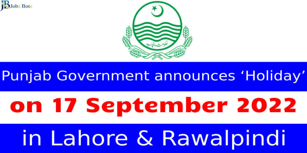 Punjab Government announces ‘Holiday’ on 17 September 2022